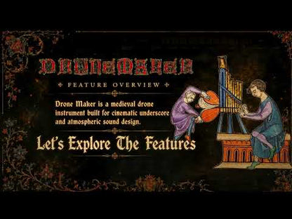 Drone Maker: Medieval Drones and Atmospheres Instrument